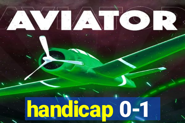 handicap 0-1