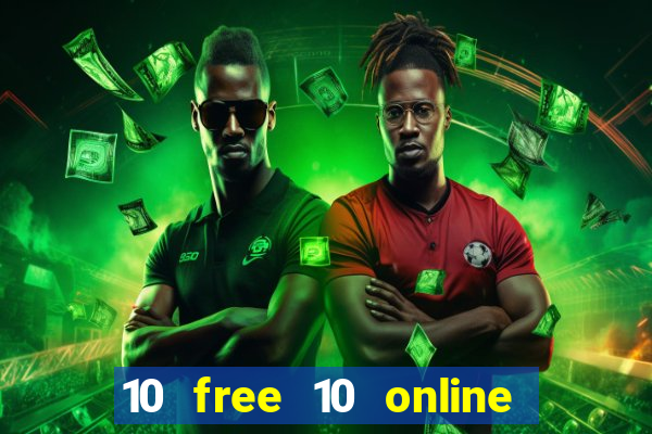 10 free 10 online casino malaysia