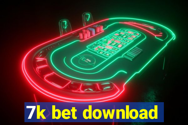 7k bet download