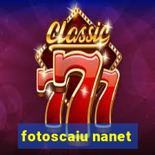 fotoscaiu nanet