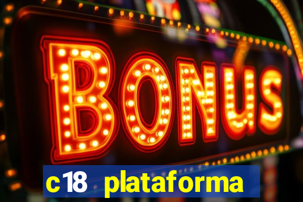 c18 plataforma login entrar