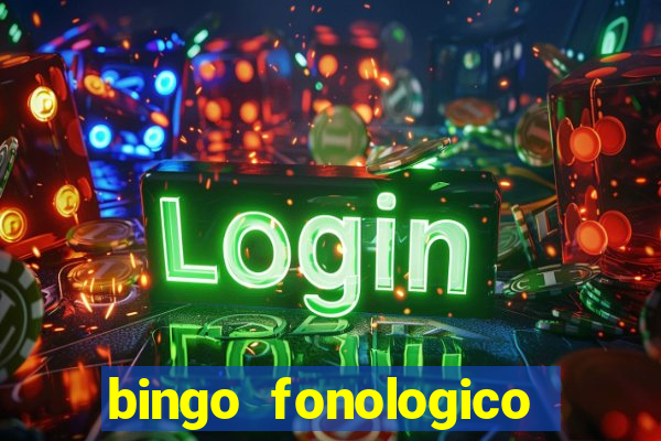 bingo fonologico para imprimir