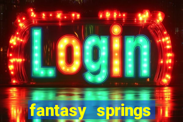 fantasy springs hotel and casino