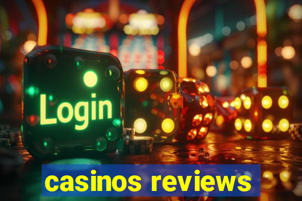 casinos reviews