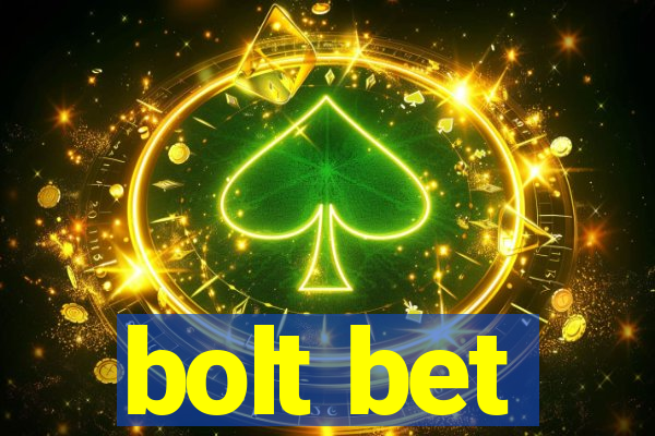 bolt bet