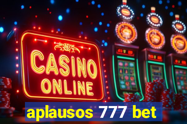 aplausos 777 bet