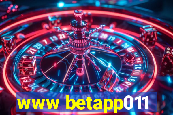 www betapp011