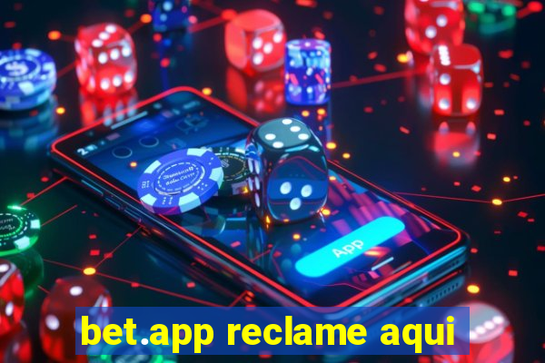 bet.app reclame aqui