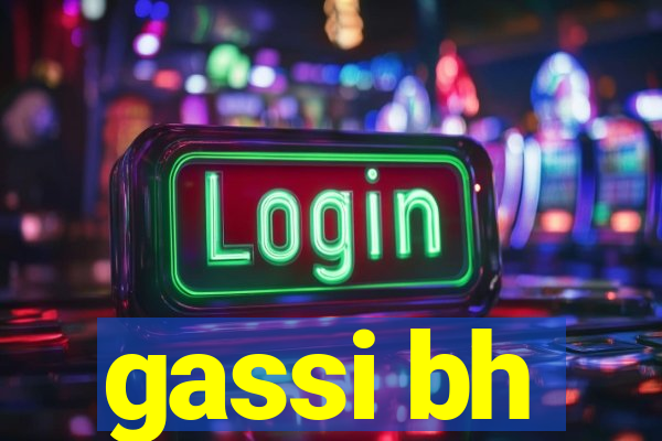 gassi bh