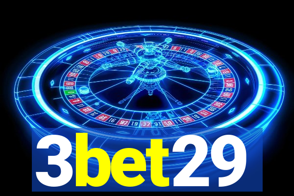 3bet29