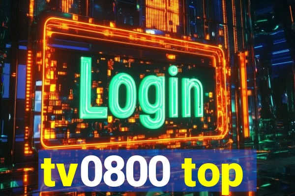 tv0800 top