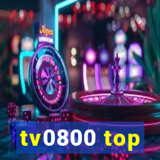 tv0800 top