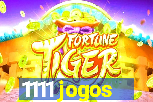 1111 jogos