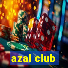 azal club