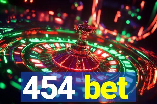 454 bet