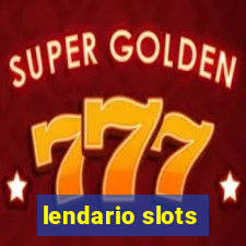 lendario slots