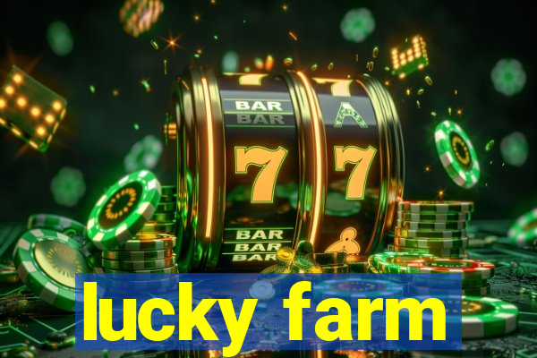 lucky farm