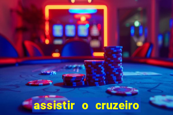 assistir o cruzeiro das loucas