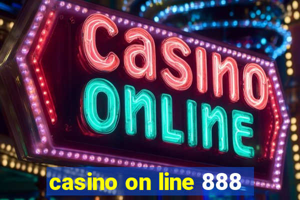 casino on line 888