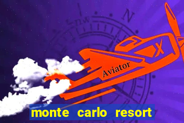 monte carlo resort and casino booking