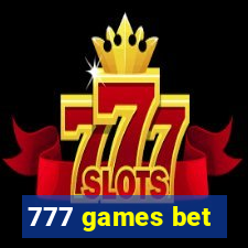 777 games bet