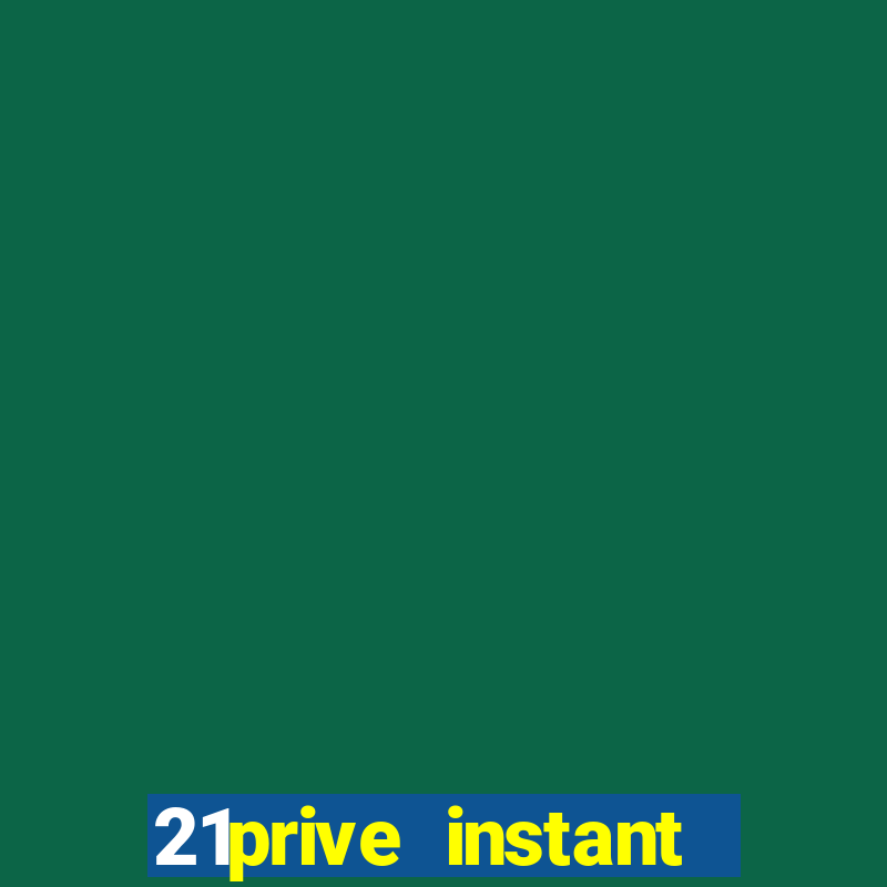 21prive instant play casino