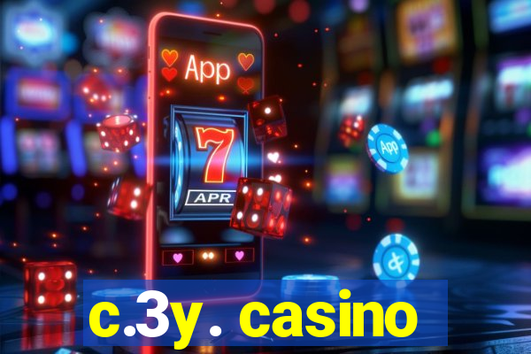 c.3y. casino