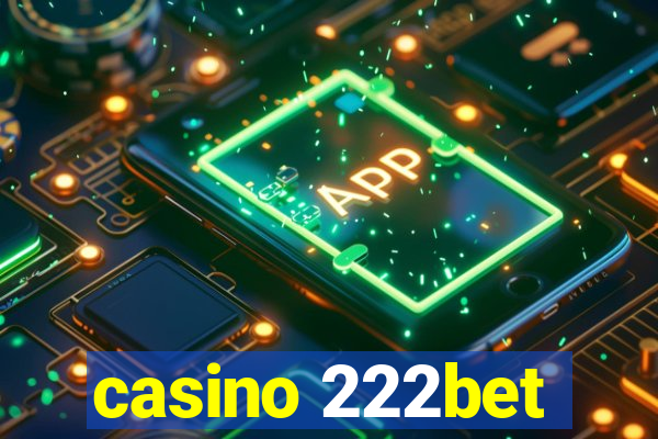 casino 222bet