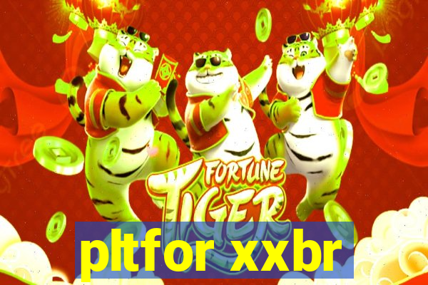 pltfor xxbr