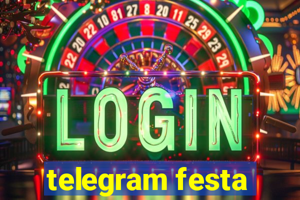 telegram festa