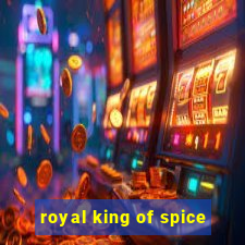 royal king of spice