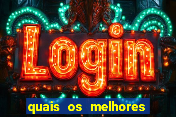 quais os melhores jogos para apostar hoje