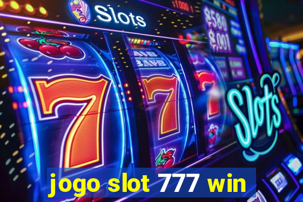 jogo slot 777 win