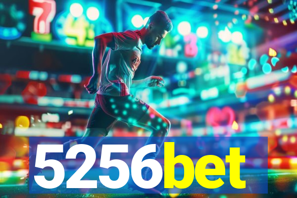 5256bet