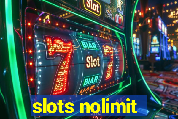 slots nolimit