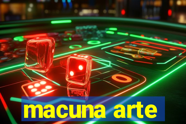 macuna arte