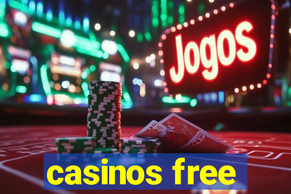 casinos free