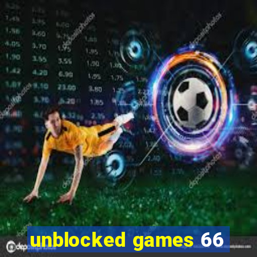 unblocked games 66