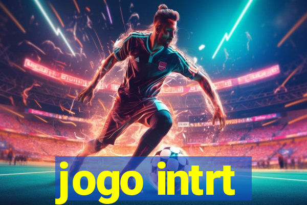 jogo intrt