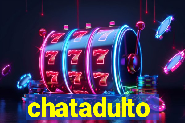 chatadulto