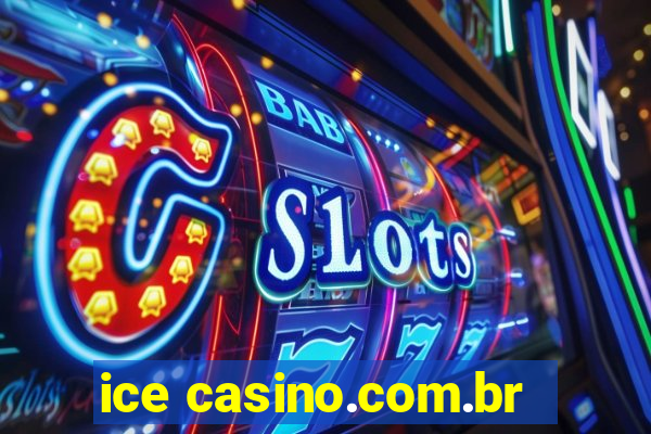 ice casino.com.br