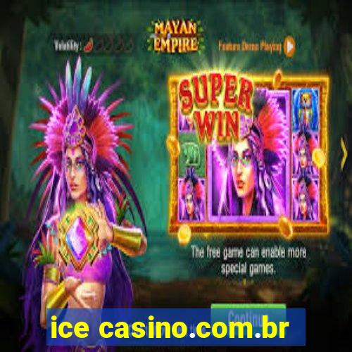 ice casino.com.br