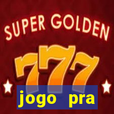 jogo pra ganhar.dinheiro na hora