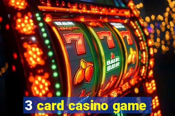 3 card casino game