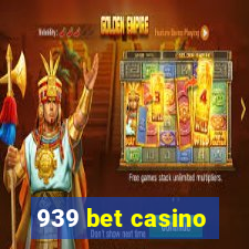 939 bet casino