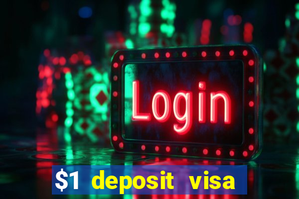 $1 deposit visa casino nz