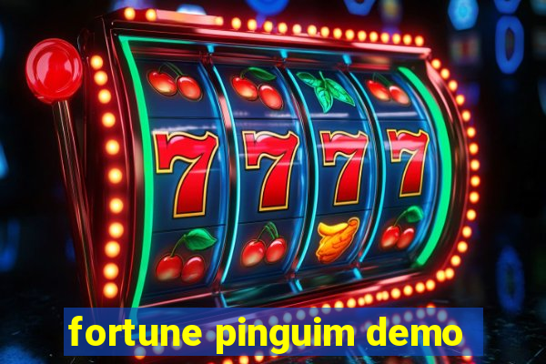 fortune pinguim demo