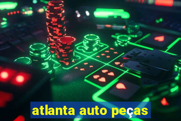 atlanta auto peças