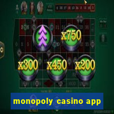 monopoly casino app