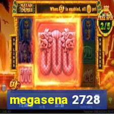 megasena 2728